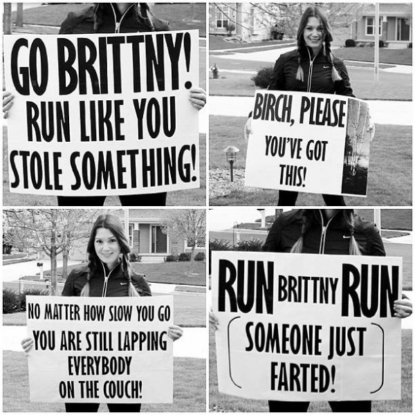 The first four signs I made for my sister Brittny's half marathon.